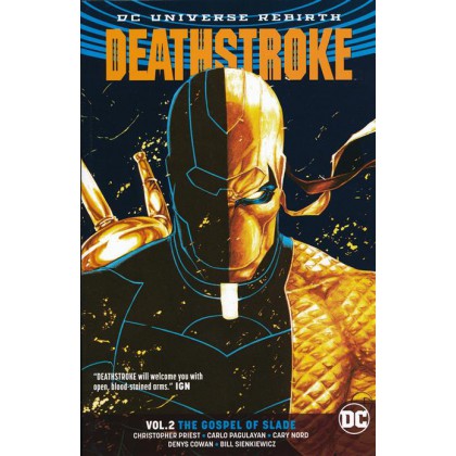 Deathstroke Vol 2 The Gospel Of Slade